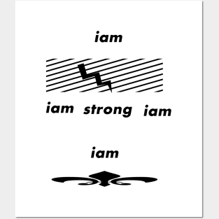 iam strong Posters and Art